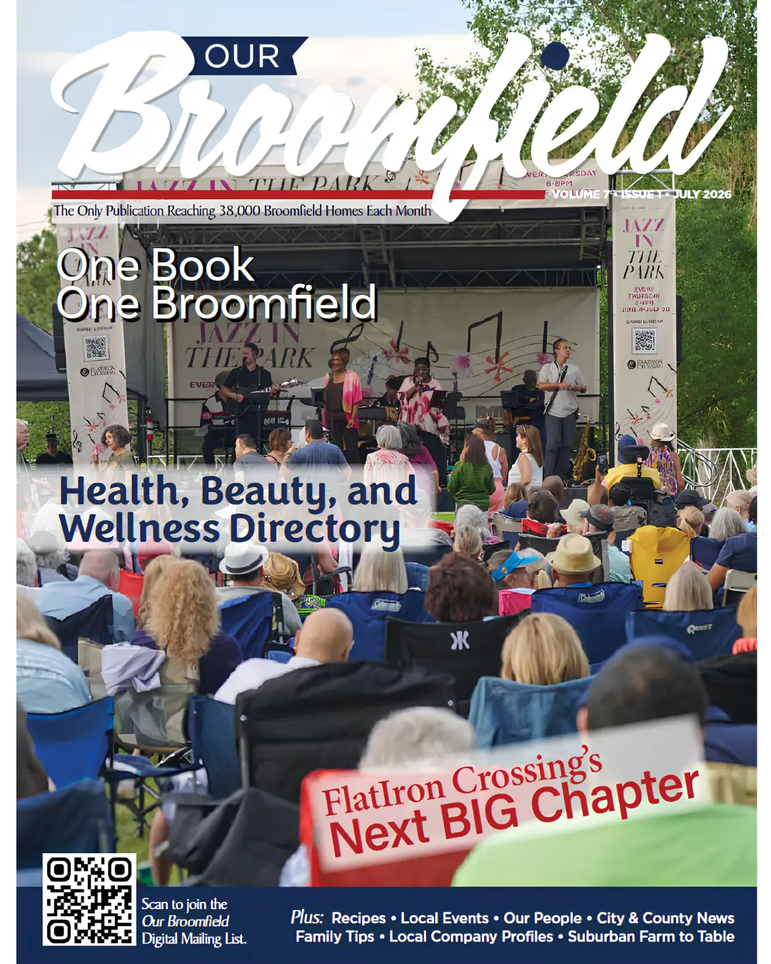 July 2026 Issue of Our Broomfield Magazine. Our Broomfield is the only local publication serving over 38,000 Broomfield Area Homes. This issue is one of our special editions for Health, Wellness, and Beauty